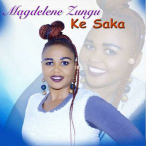 Download track Sesi Lava Magdelene Zungu