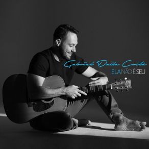 Download track Ela Disse Gabriel Dalla Costa