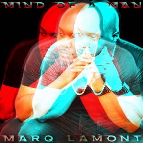 Download track Thank You For Loving Me Marq Lamont