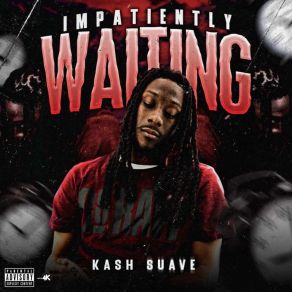 Download track Way Back When Kash Suave