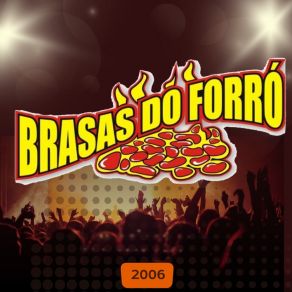 Download track Trem Do Forró Brasas Do Forró