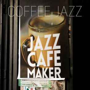 Download track Simple Love Jazz Cafe Maker