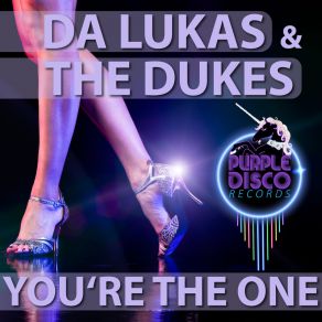 Download track You Are The One (Extended Mix) The Dukes