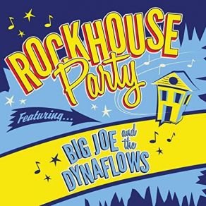 Download track Sleepy Joe Big Joe And The Dynaflows