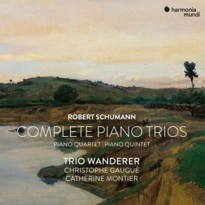 Download track Schumann: Phantasiestücke In A Minor, Op. 88: II. Humoreske. Lebhaft Wanderer Trio, Christophe Gaugué, Catherine Montier