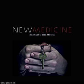 Download track Breaking The Model New Medicine