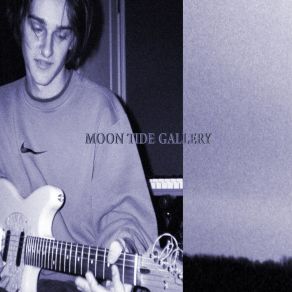 Download track It's Okay Moon Tide Gallery