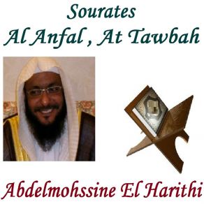 Download track Sourate Al Anfal (Hafs Muratal) Abdelmohssine El Harithi