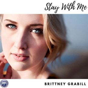 Download track Stay With Me Brittney Grabill