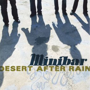 Download track Desert After Rain Minibar