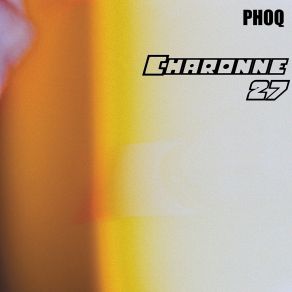 Download track Charonne 27 Phoq