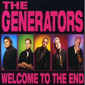 Download track Welcome To The End The Generators