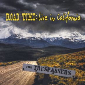 Download track Road Time The Trespassers