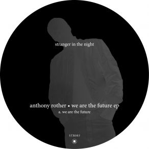 Download track Super Future Metropolis Anthony Rother