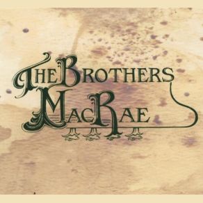 Download track Lazy River Remington Riders, The Brothers Macrae