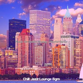 Download track Chilled Ambiance For Classy Restaurants Chill Jazz Lounge Bgm