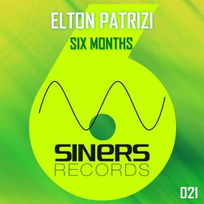 Download track Six Months Elton Patrizi