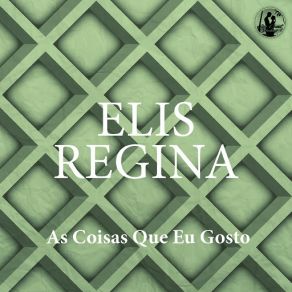 Download track Mania De Gostar Elis Regina