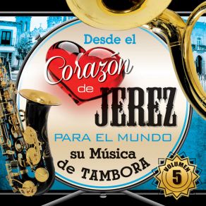 Download track En Otros Tiempos El Corazon De Jerez