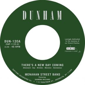 Download track There's A New Day Coming Menahan Street BandSaundra Williams