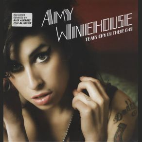 Download track Tears Dry On Their Own (Al Usher Remix) Amy Winehouse