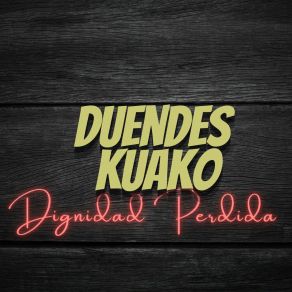 Download track Probablemente DUENDES KUAKO