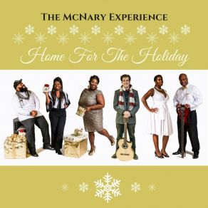 Download track Home For The Holiday The McNary Experience