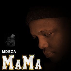 Download track Mama MdezaSylvia, Cory-G