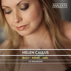 Download track Sonata No. 1 In G Major For Obbligato Harpsichord And Viola Da Gamba, BWV 1027- II. Allegro Ma Non Tanto Helen Callus