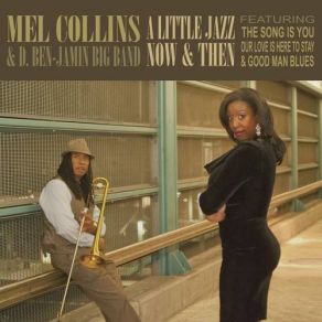 Download track Good Man Blues Mel Collins