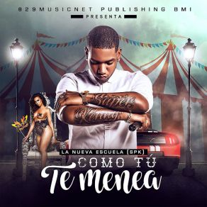 Download track Como Tu Te Menea La Nueva Escuela (SPK)