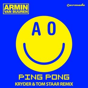 Download track Ping Pong (Kryder & Tom Staar Radio Edit) Armin Van Buuren, Kryder