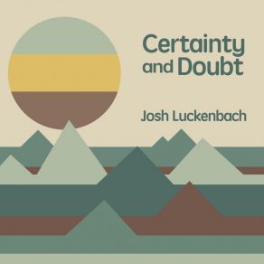 Download track Doubt Josh Luckenbach