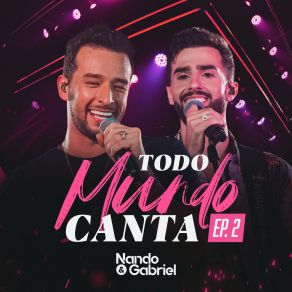 Download track Não To Valendo Nada / Ta Namorando E Me Querendo / Cê Que Sabe Nando E Gabriel