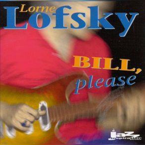 Download track T. T. T. (Twelve Tone Tune) Lorne Lofsky