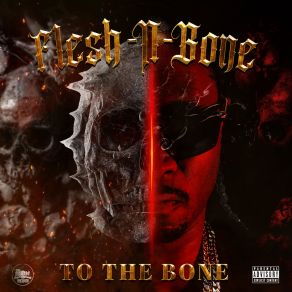 Download track Blue Skies Flesh-N-Bone