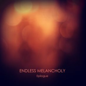 Download track We Have Met Before Endless Melancholy