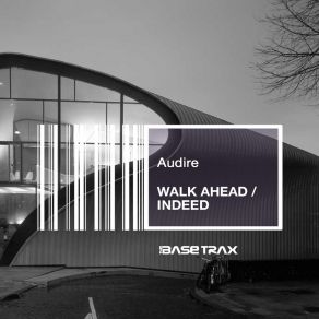 Download track Walk Ahead Audire