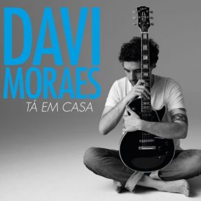 Download track Tá Em Casa Davi Moraes