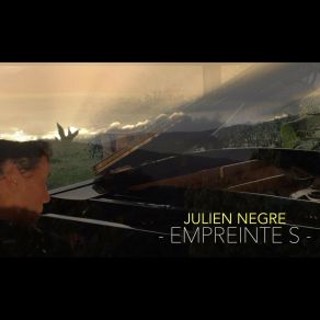 Download track Empreinte S (Video Edition) Julien Nègre