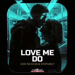 Download track Love Me Do (Workout Remix 128 Bpm) Stephan F