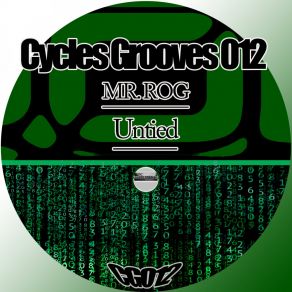 Download track Untied Mr. Rog