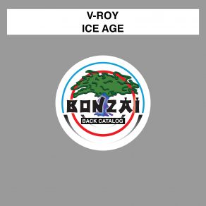 Download track Ice Age Moonrush Remix V-Roy