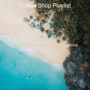 Download track Mood For Summer Days - Acoustic Bass Solo Coffee Shop Playlist