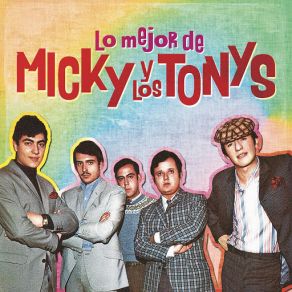 Download track Te Cambiaré Por Una Mejor Que Tú Micky, Los Tonys