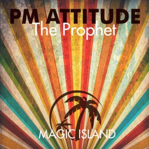 Download track The Prophet (Original Mix) Pm Attitude