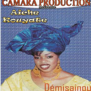 Download track Demisainou Aiche Kouyate