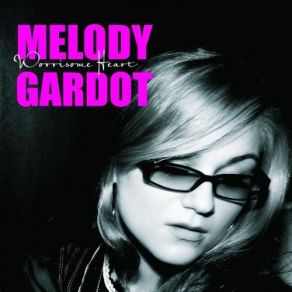 Download track Worrisome Heart Melody Gardot