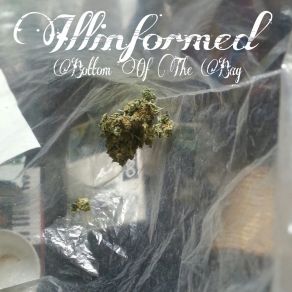 Download track Smokey Smokey ILLinformed