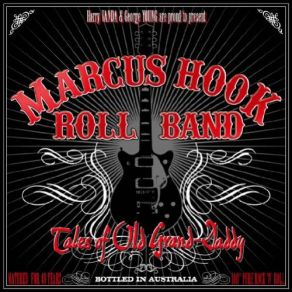 Download track One Of These Days (Previously Unreleased) Marcus Hook Roll Band